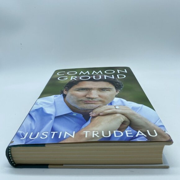 Common Ground by Justin Trudeau Canada’s Prime Minister 2014 Hardcover DJ 1st - Picture 7 of 15